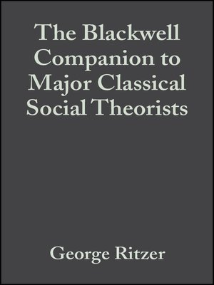 cover image of The Blackwell Companion to Major Classical Social Theorists